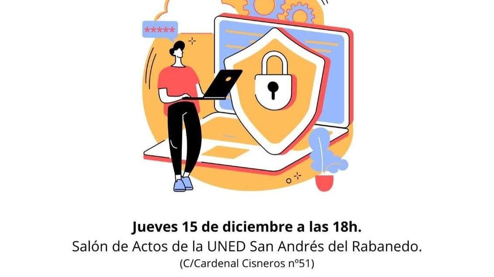 La conferencia que tiene lugar el jueves en el Aula de la UNED sobre ciberseguridad